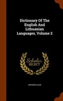 Dictionary Of The English And Lithuanian Languages, Volume 2