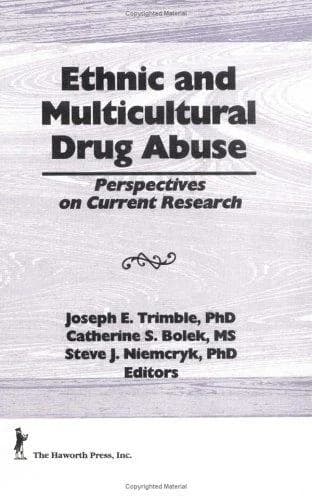 Cover of Ethnic and Multicultural Drug Abuse