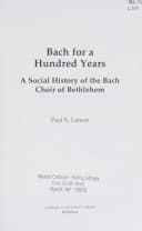 Bach for a Hundred Years