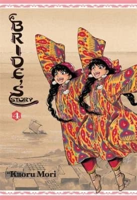 Cover of A Bride's Story Volume 4 Hardcover