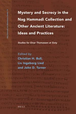 Cover of Mystery and Secrecy in the Nag Hammadi Collection and Other Ancient Literature: Ideas and Practices