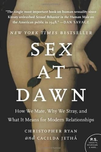 Cover of Sex at Dawn by Christopher Ryan & Cacilda Jethá - Paperback