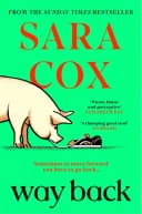 Way Back: The warm and witty novel from the bestselling author of Thrown