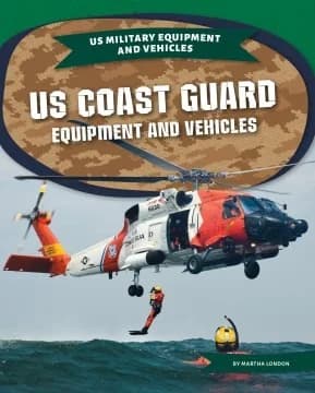 Cover of Us Coast Guard Equipment and Vehicles