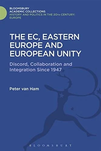 Cover of The EC, Eastern Europe and European Unity