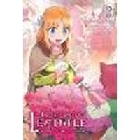 Cover of In the Land of Leadale, Vol. 2 (manga)
