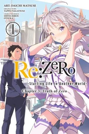 Cover of Re:Zero ‐Starting Life in Another World‐, Chapter 3: Truth of Zero 1