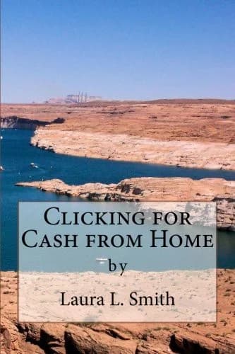 Cover of Clicking for Cash from Home