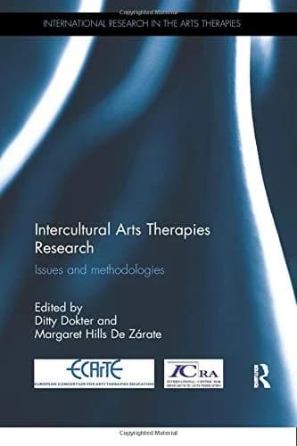 Cover of Intercultural Arts Therapies Research