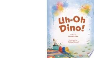 Cover of Uh-Oh Dino!