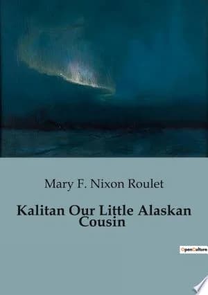 Cover of Kalitan Our Little Alaskan Cousin
