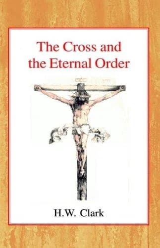 Cover of The Cross and the Eternal Order