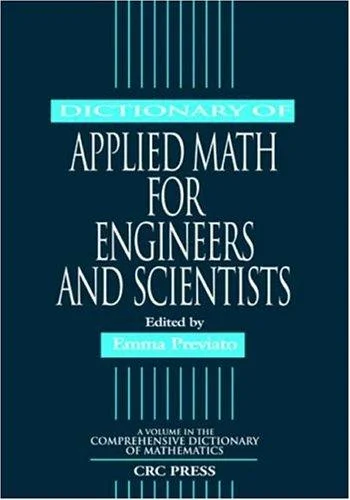 Cover of Dictionary of Applied Math for Engineers and Scientists