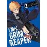 Cover of I'm the Grim Reaper, Vol. 2 Volume 2