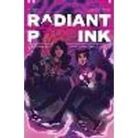 Cover of Radiant Pink, Volume 1: A Massive-Verse Book
