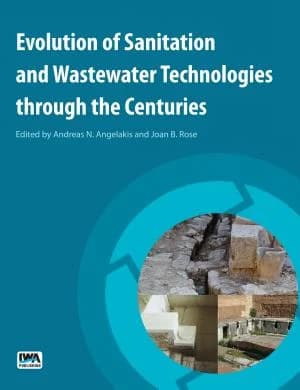 Cover of Evolution of Sanitation and Wastewater Technologies through the Centuries