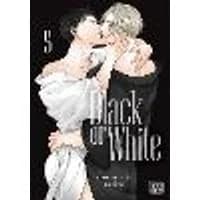 Cover of Black or White, Vol. 5 Volume 5
