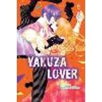Cover of Yakuza Lover, Vol. 6 Volume 6