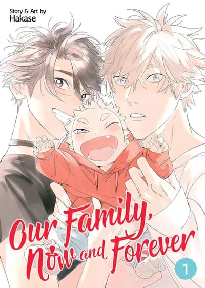 Cover of Our Family, Now and Forever Volume 1