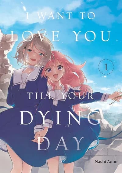 Cover of I Want to Love You Till Your Dying Day Volume 4