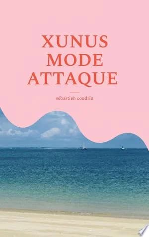 Cover of Xunus Mode Attaque