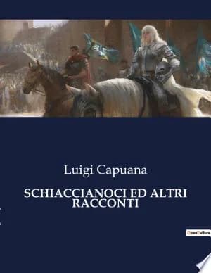 Cover of Schiaccianoci Ed Altri Racconti