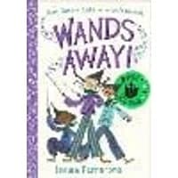 Cover of Wands Away: Spell Class Volume 2