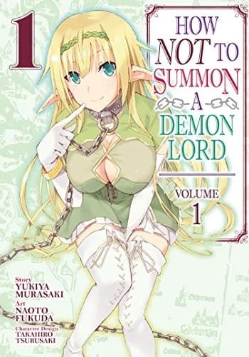 Cover of How NOT to Summon a Demon Lord  Vol. 1
