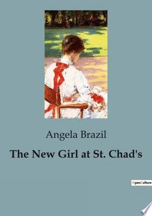 Cover of The New Girl at St. Chad's