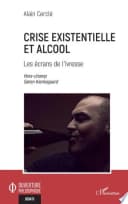 Crise existentielle et alcool