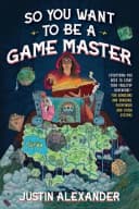 So You Want to Be a Game Master?