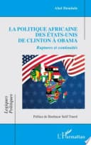 La politique africaine des États-Unis de Clinton à Obama