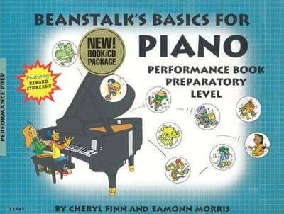 Beanstalk's Basics for Piano - Performance Books: Preparatory Level: Performance Preparatory Book