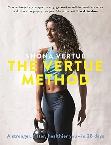 Cover of The Vertue Method A stronger, fitter, healthier you in 28 days By Shona Vertue Paperback