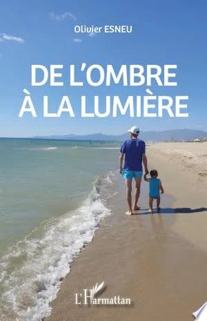Cover of De l'ombre à la lumière
