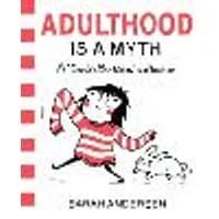 Cover of Adulthood Is a Myth Volume 1