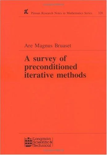 Cover of A Survey of Preconditioned Iterative Methods