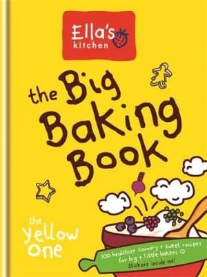 Cover of Ella's Kitchen The Big Baking Book Bread Baking Cooking For Babies Book