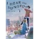 I Hear the Sunspot: Limit Volume 1