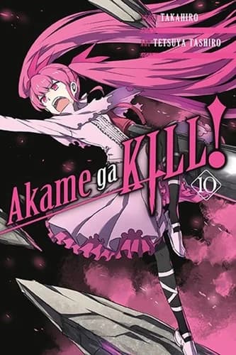 Cover of Akame Ga KILL!, Vol. 10