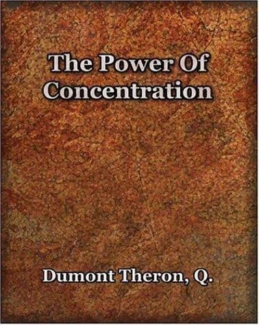 Cover of The Power Of Concentration (1918)