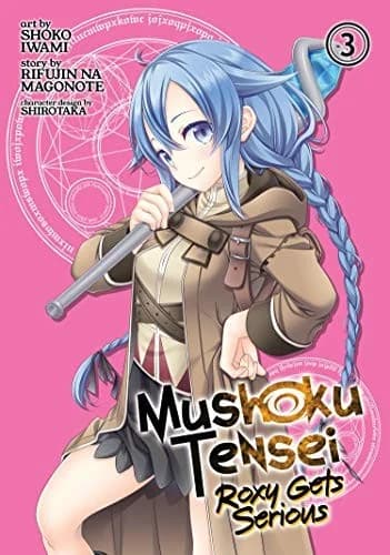Cover of Mushoku Tensei: Roxy Gets Serious 3
