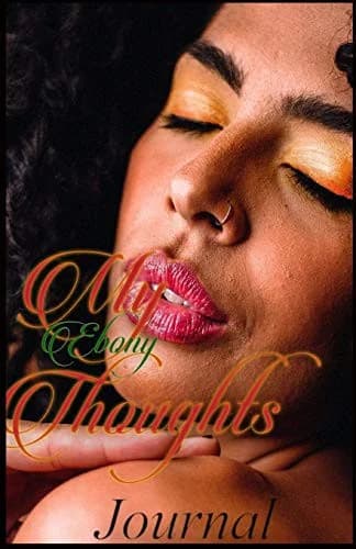 Cover of My Ebony Thoughts