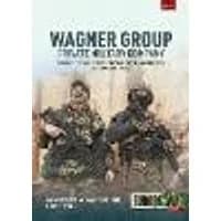 Cover of Wagner Group Private Military Company Volume 1