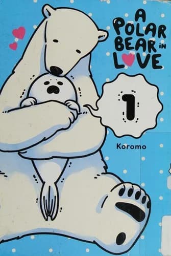 Cover of A polar bear in love