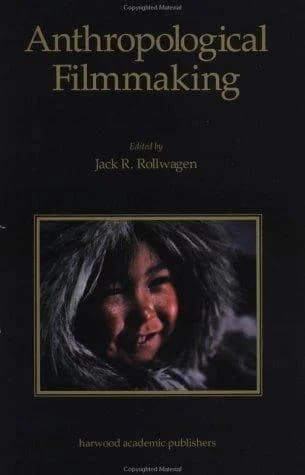 Cover of Anthropological Filmmaking