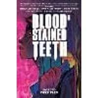 Cover of Blood Stained Teeth, Volume 2: Drip Feed