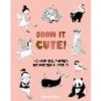 Cover of Draw It Cute! Volume 1