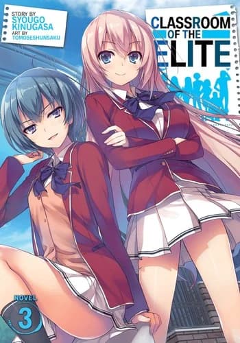Cover of Classroom of the Elite, Novel 3