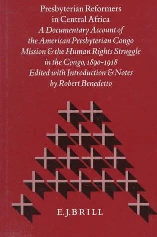 Presbyterian Reformers in Central Africa